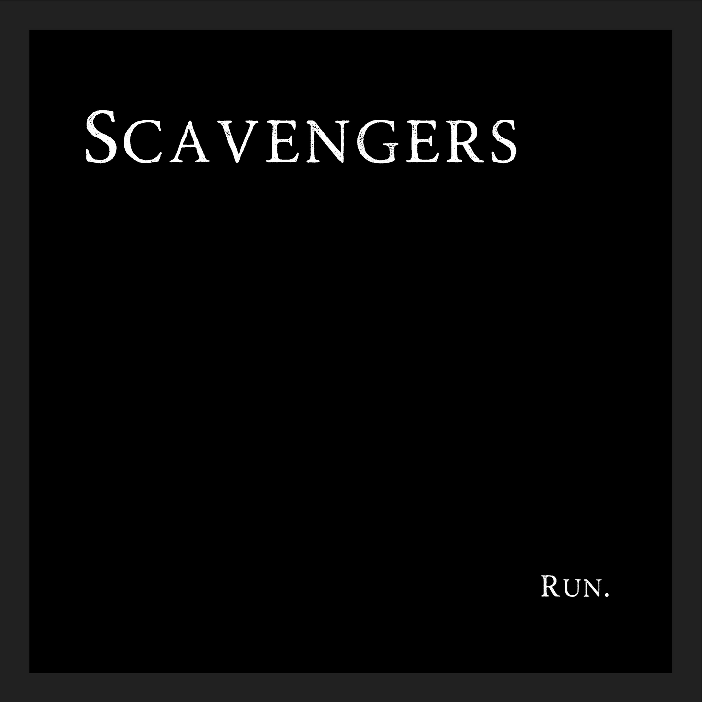 Scavengers